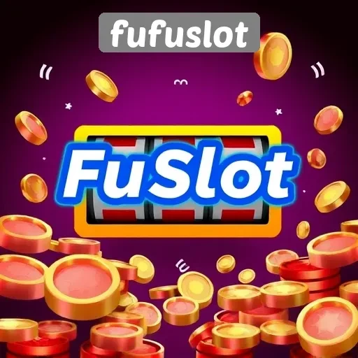 Keuntungan Bermain di Fufuslot untuk Pecinta Slot Online